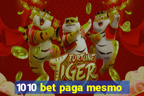 1010 bet paga mesmo